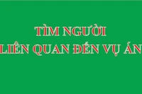 Công an tỉnh Gia Lai tìm ông Trần Quang Phúc liên quan tố giác tội phạm