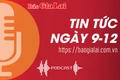 Tin tức sáng 9-12: Sản lượng nước ép trái cây của Gia Lai giảm gần 15%