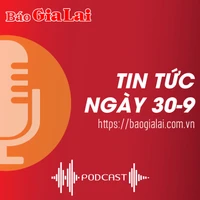 Tin tức sáng 30-9: Gia Lai có 29 tập thể, cá nhân được tặng bằng khen “ Tôi yêu Tổ quốc tôi”