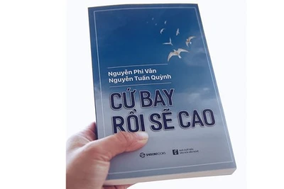 Chuyện khởi nghiệp: "Cứ bay rồi sẽ cao"