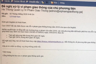 Nhận email từ Cục CSGT báo lỗi vi phạm giao thông? Chắc chắn bẫy lừa!