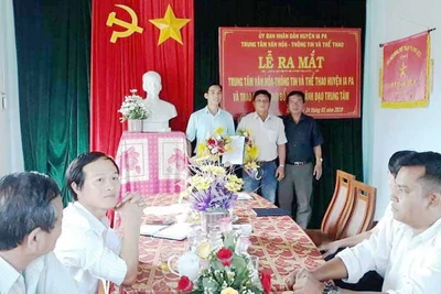 Thành lập Trung tâm Văn hóa, Thông tin và Thể thao huyện Ia Pa