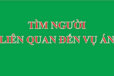 Tìm bị hại vụ án Phạm Văn Tuân lạm dụng tín nhiệm chiếm đoạt tài sản tại Pleiku