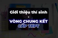 Đón xem hành trình tỏa sáng của 10 gương mặt xuất sắc nhất của cấp THPT tại Chung kết “Tài năng tiếng Anh” Gia Lai 2025 