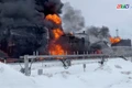 Ukraine tấn công sâu trong lãnh thổ Nga, hàng loạt cơ sở dầu khí bốc cháy dữ dội