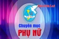 Chuyên mục Phụ nữ Gia Lai