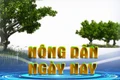 Chuyên mục Nông dân ngày nay 15-5-2025