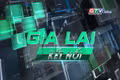 Bản tin Gia Lai kết nối ngày 11-6-2025