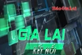 Bản tin Gia Lai kết nối ngày 16-6-2025