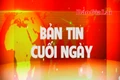 Bản tin cuối ngày 22-5-2025 