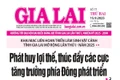 Báo Gia Lai số thứ hai ngày 15-9-2025