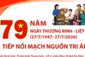 79 năm Ngày Thương binh-Liệt sỹ: Tiếp nối mạch nguồn tri ân