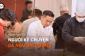 Podcast Người Gia Lai kể chuyện: Chef Duy Nguyễn: Người kể chuyện cá ngừ đại dương