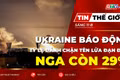 Tin thế giới ngày 11-8: Ukraine báo động khi tỷ lệ đánh chặn tên lửa đạn đạo Nga còn 29%