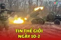 Tin thế giới ngày 10-2: Giao tranh khốc liệt ở Pokrovsk, Nga siết chặt vòng vây