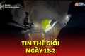 Tin thế giới ngày 12-2: Chiến sự Nga - Ukraine tiếp tục leo thang với 113 cuộc giao tranh trong ngày