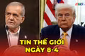 Tin thế giới ngày 8-4: Ông Trump chấp nhận ngừng bắn 2 tuần với Iran, Trung Đông tạm thoát nguy cơ chiến tranh toàn diện 