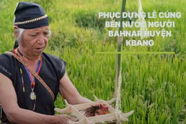 Phục dựng lễ cúng bến nước người Bahnar huyện Kbang