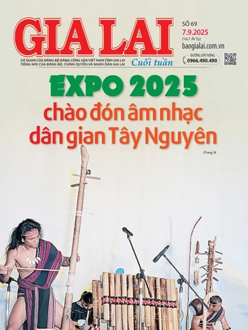 Báo Gia Lai số cuối tuần ngày 7-9-2025