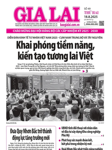 Báo Gia Lai số thứ hai ngày 18-8-2025