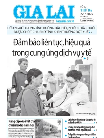Báo Gia Lai số thứ ba ngày 22-7-2025