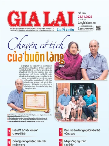 Báo Gia Lai số cuối tuần ngày 23-11-2025