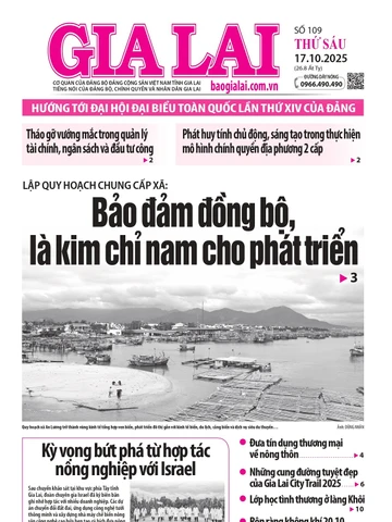 Báo Gia Lai số thứ sáu ngày 17-10-2025