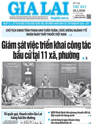 Báo Gia Lai số thứ bảy ngày 28-2-2026