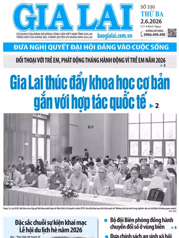 Báo Gia Lai số thứ ba ngày 2-6-2026