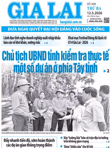 Báo Gia Lai số thứ ba ngày 12-5-2026