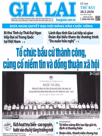 Báo Gia Lai số thứ bảy ngày 28-3-2026
