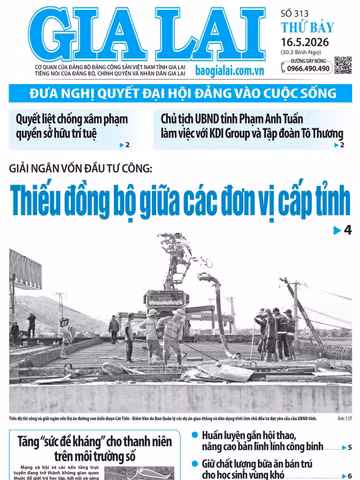 Báo Gia Lai số thứ bảy ngày 16-5-2026