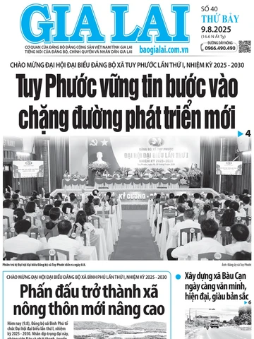 Báo Gia Lai số thứ bảy ngày 9-8-2025