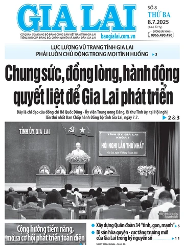 Báo Gia Lai số thứ ba ngày 8-7-2025