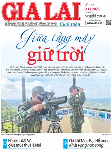 Báo Gia Lai số cuối tuần ngày 9-11-2025