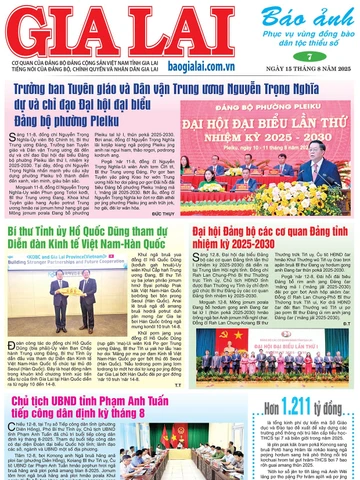 Báo Ảnh Gia Lai ngày 15-8-2025