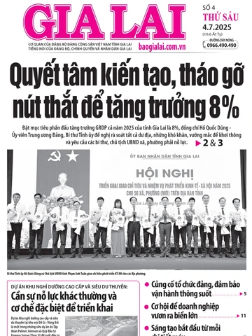 Báo Gia Lai số thứ sáu ngày 4-7-2025