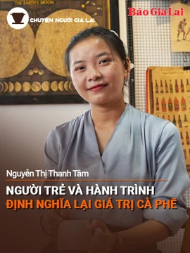 Chuyện Người Gia Lai số 39:
