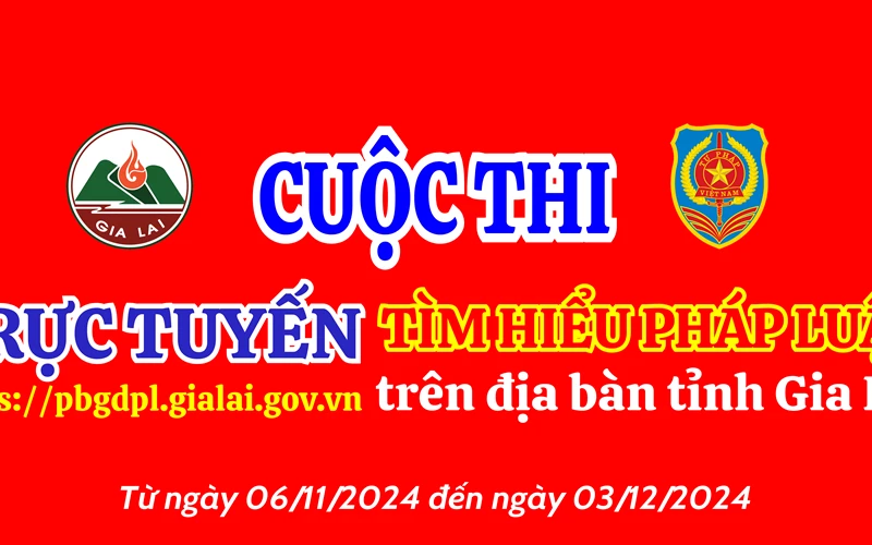 Gia Lai tổ chức thi trực tuyến tìm hiểu pháp luật năm 2024 từ ngày 6-11