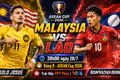 Malaysia vs Lào, 20h00 ngày 28/7: Kênh xem, nhận định và dự đoán