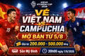 Vé Việt Nam vs Campuchia bán ở đâu, giá bao nhiêu?