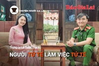 Chuyện Người Gia Lai số 31: Người tử tế làm việc tử tế