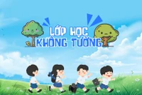 "Lớp học không tường" chính thức lên sóng GTV Online tháng 11