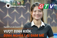 Chuyện Người Gia Lai số 46: Vượt định kiến, định nghĩa lại đam mê