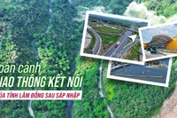 Toàn cảnh giao thông kết nối của tỉnh Lâm Đồng sau sáp nhập