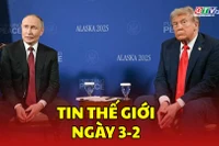 Tin thế giới ngày 3-2: Công bố ngày nối lại đàm phán ba bên về xung đột Nga - Ukraine