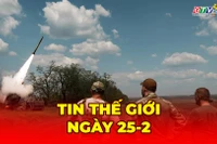 Tin thế giới ngày 25-2: Ukraine phóng tên lửa ATACMS tấn công hàng loạt sở chỉ huy Nga