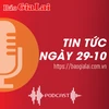 Tin tức sáng 29-10: Yêu cầu làm rõ vụ phá rừng trái phép tại huyện Kông Chro