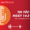 Tin tức sáng 14-2: Đảng bộ Khối các Cơ quan và Doanh nghiệp tỉnh Gia Lai chuyển giao 105 tổ chức Đảng