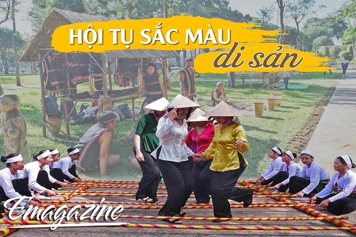 Hội tụ sắc màu di sản